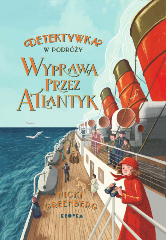 Wyprawa przez Atlantyk. Detektywka w podróży. Tom 1