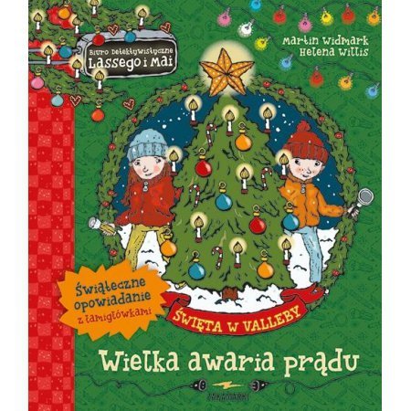 Biuro detektywistyczne Lassego i Mai. Święta w Valleby. Wielka awaria prądu