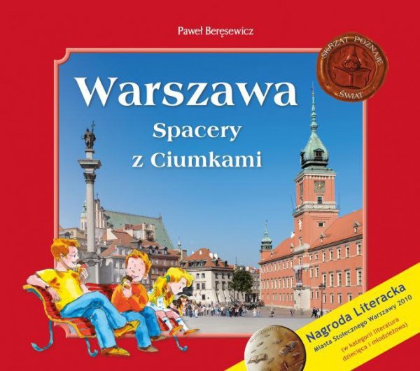 Warszawa. Spacery z Ciumkami /varsaviana/