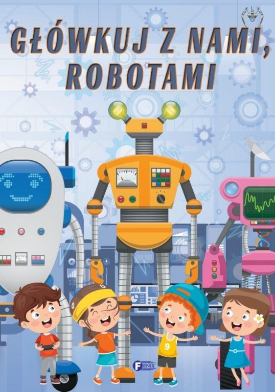 Główkuj z nami robotami