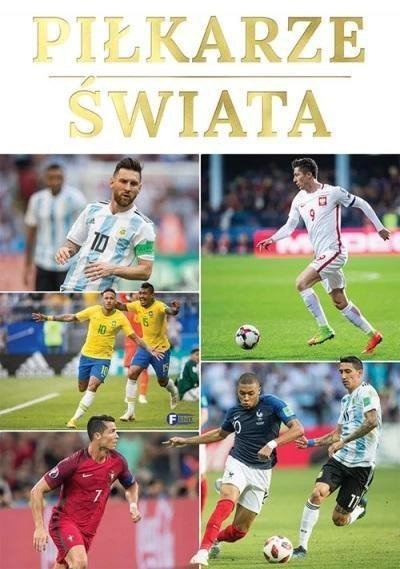 Piłkarze świata. Wydawnictwo Fenix