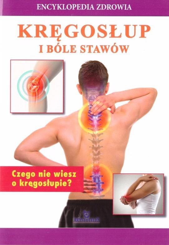 Encyklopedia zdrowia. Kręgosłup i bóle statwów