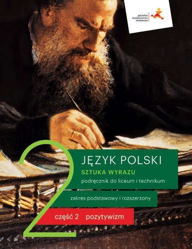 Sztuka wyrazu 2. Język polski. Liceum i technikum. Podręcznik. Część 2