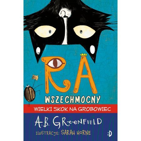 Ra Wszechmocny. Tom 2. Kradzież w Wielkim Grobowcu