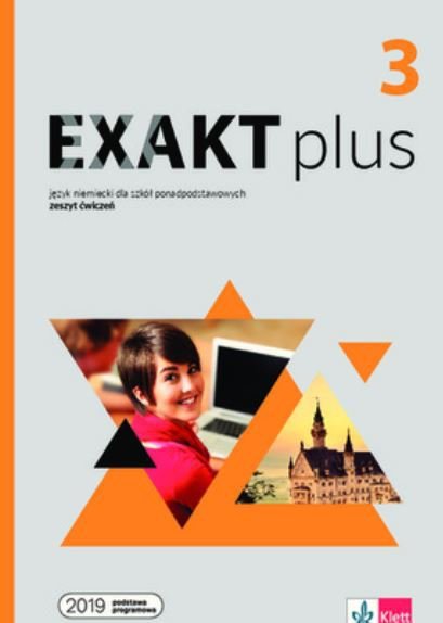Exakt plus 3. Zeszyt ćwiczeń + kod online
