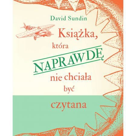 Książka, która NAPRAWDĘ nie chciała być czytana