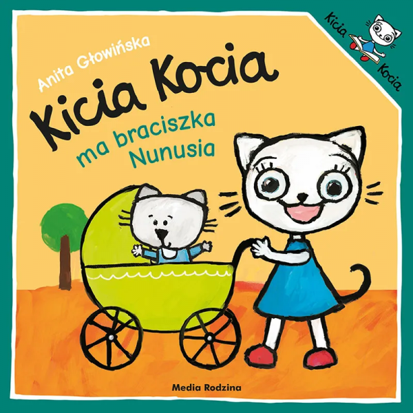 Kicia Kocia ma braciszka Nunusia. Wydanie 2024