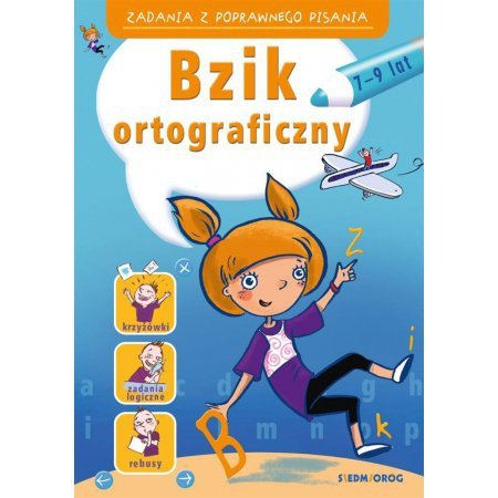 Zadania z poprawnego pisania. Bzik ortograficzny