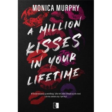 A Million Kisses in Your Lifetime