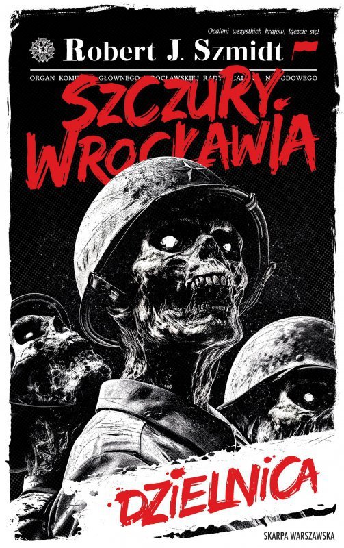 Dzielnica. Szczury Wrocławia. Tom 4