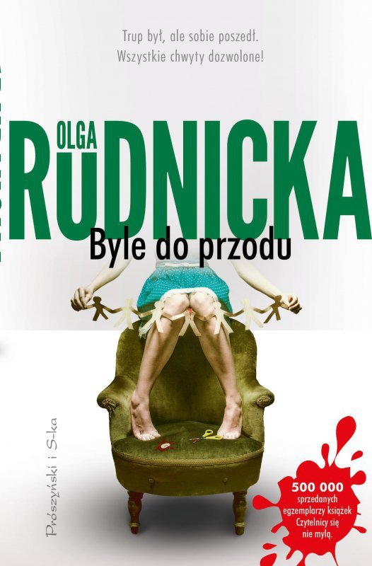 Byle do przodu. Wydawnictwo Prószyński