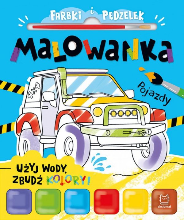 Malowanka. Użyj wody, zbudź kolory! Pojazdy. Farbki i pędzelek