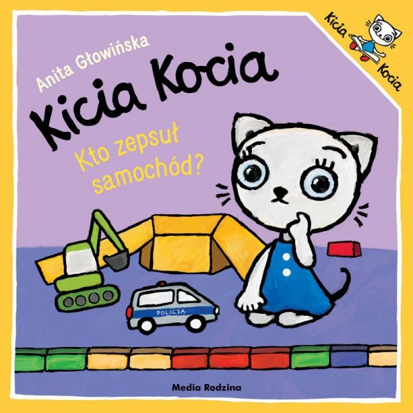Kto zepsuł samochód? Kicia Kocia