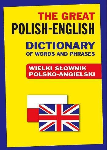 Wielki słownik polsko-angielski. Oprawa twarda