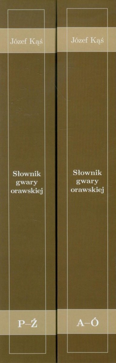 Słownik gwary orawskiej Tomy 1-2 