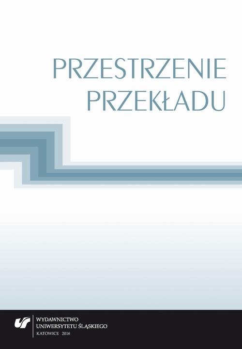 Przestrzenie przekładu (EBOOK PDF)