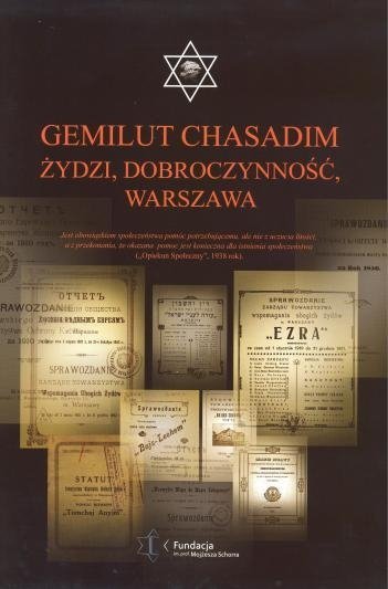 Gemilut Chasadim. Żydzi, dobroczynność, Warszawa