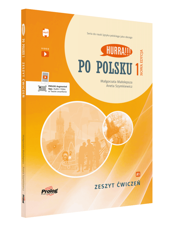 Hurra Po Polsku 1. Zeszyt ćwiczeń. Nowa edycja + mp3 online + aplikacja