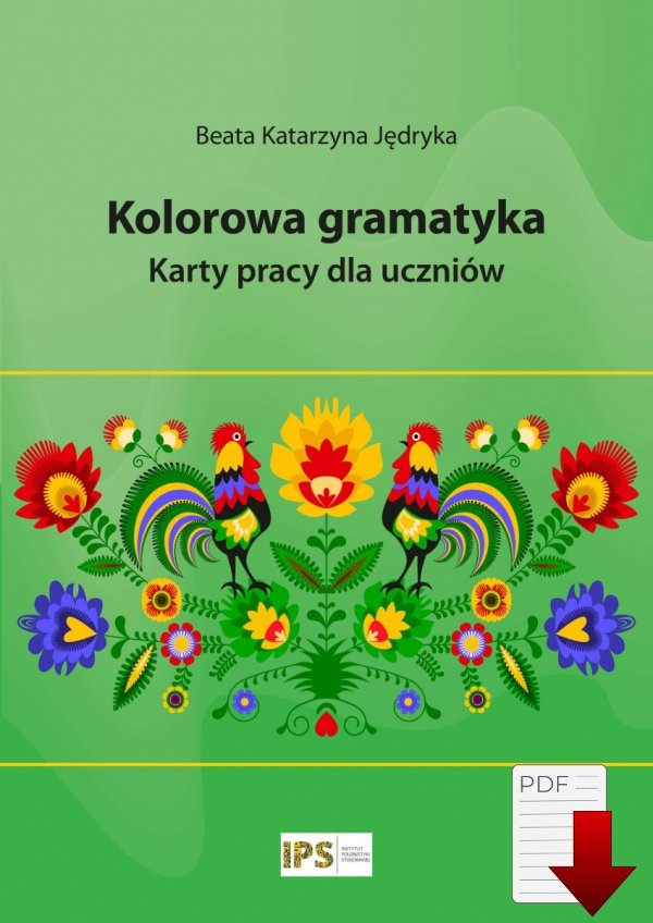 Kolorowa gramatyka. Karty pracy dla uczniów (e-book)