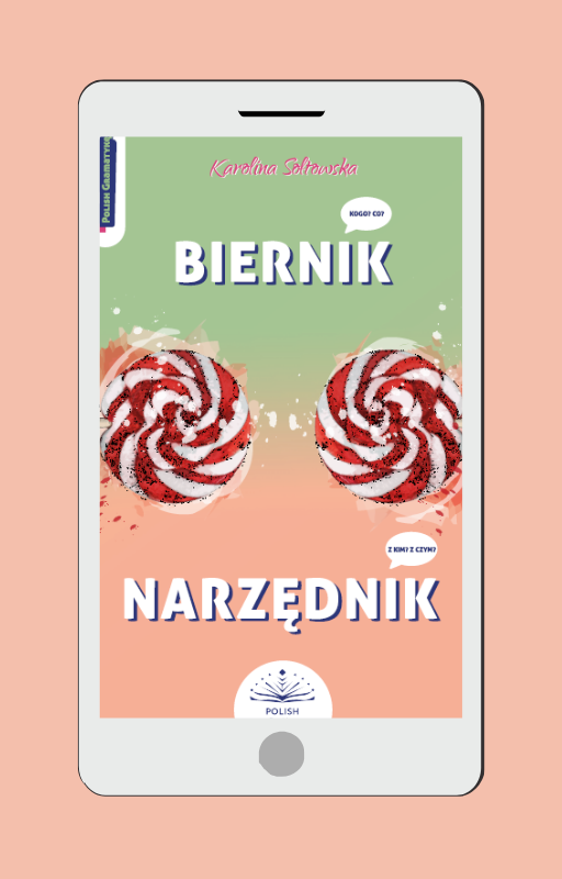 MIX 2 - Biernik / Narzędnik - workbook gramatyczny (A2-B1) EBOOK PDF