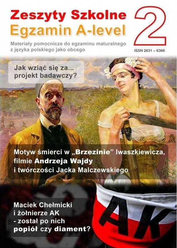 Zeszyty szkolne 2. Materiały pomocnicze do egzaminu maturalnego z języka polskiego jako obcego. Egzamin A-level