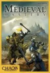 Medieval Mastery 2nd. Edition