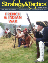 Strategy & Tactics #352 French and Indian War 1754-63