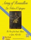 Army of Roussillon: Les Folies d'Espagne
