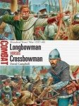 COMBAT 24 Longbowman vs Crossbowman