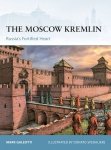 FORTRESS The Moscow Kremlin
