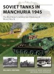 NEW VANGUARD 316 Soviet Tanks in Manchuria 1945