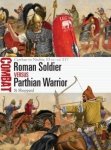 COMBAT 50 Roman Soldier vs Parthian Warrior