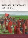 WARRIOR 182 Roman Legionary 109–58 BC