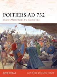 CAMPAIGN 190 Poitiers AD 732 