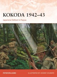 CAMPAIGN 425 Kokoda 1942–43 