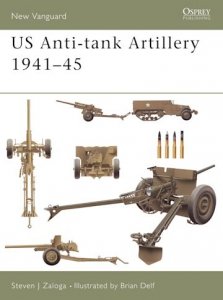 NEW VANGUARD 107 US Anti-tank Artillery 1941–45
