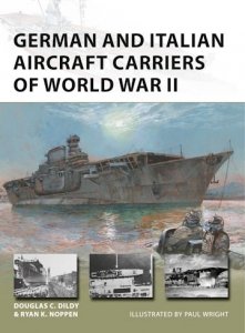 NEW VANGUARD 306 German and Italian Aircraft Carriers of World War II