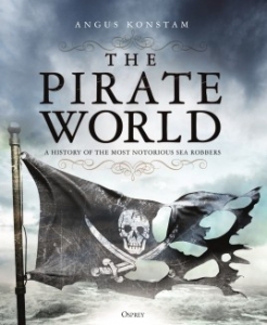 The Pirate World (GENERAL MILITARY) Hardcover