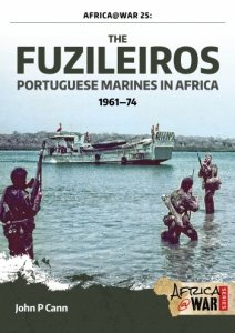 The Fuzileiros: Portuguese Marines in Africa 1961-74