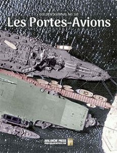 Golden Journal no. 50 Second World War at Sea: Les Portes-Avions