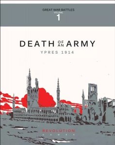 Death of an Army: First Battle of Ypres, 1914 (boxed)