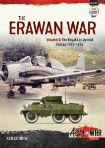 The Erawan War Vol. 3: Royal Lao Armed  Forces, 1961–1974