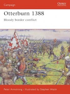 CAMPAIGN 164 Otterburn 1388