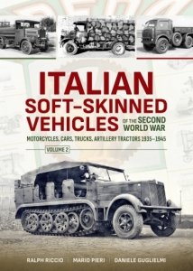 Italian Soft-Skinned Vehicles of the Second World War Vol. 2 