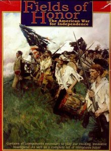 Fields of Honor: The American War for Independence