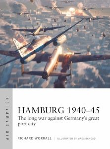 AIR CAMPAIGN 44 Hamburg 1940-45
