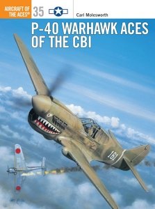 AIRCRAFT OF THE ACES 035 P-40 Warhawk Aces of the CBI