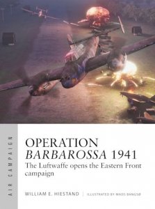 AIR CAMPAIGN 47 Operation Barbarossa 1941