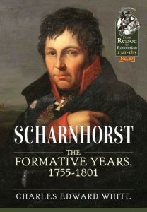 Scharnhorst The Formative Years, 1755-1801