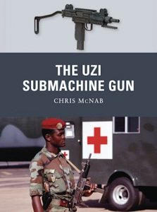 WEAPON 12 The Uzi Submachine Gun